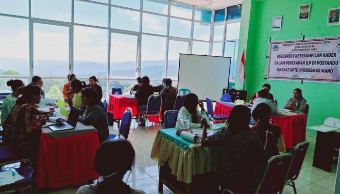 UPTD Puskesmas Mano Melaksanakan Assessment 25 Keterampilan Dasar Kader Posyandu Jenjang Purwa,Madya Dan Utama.